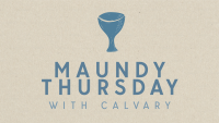 Maundy Thursday 2025