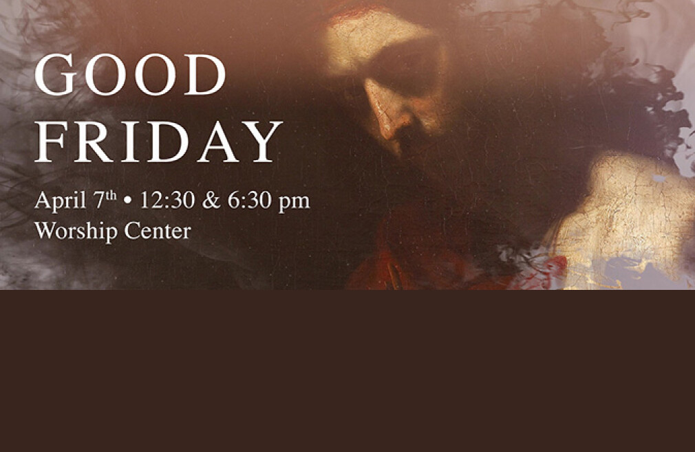 Good Friday Services (6:30 pm)