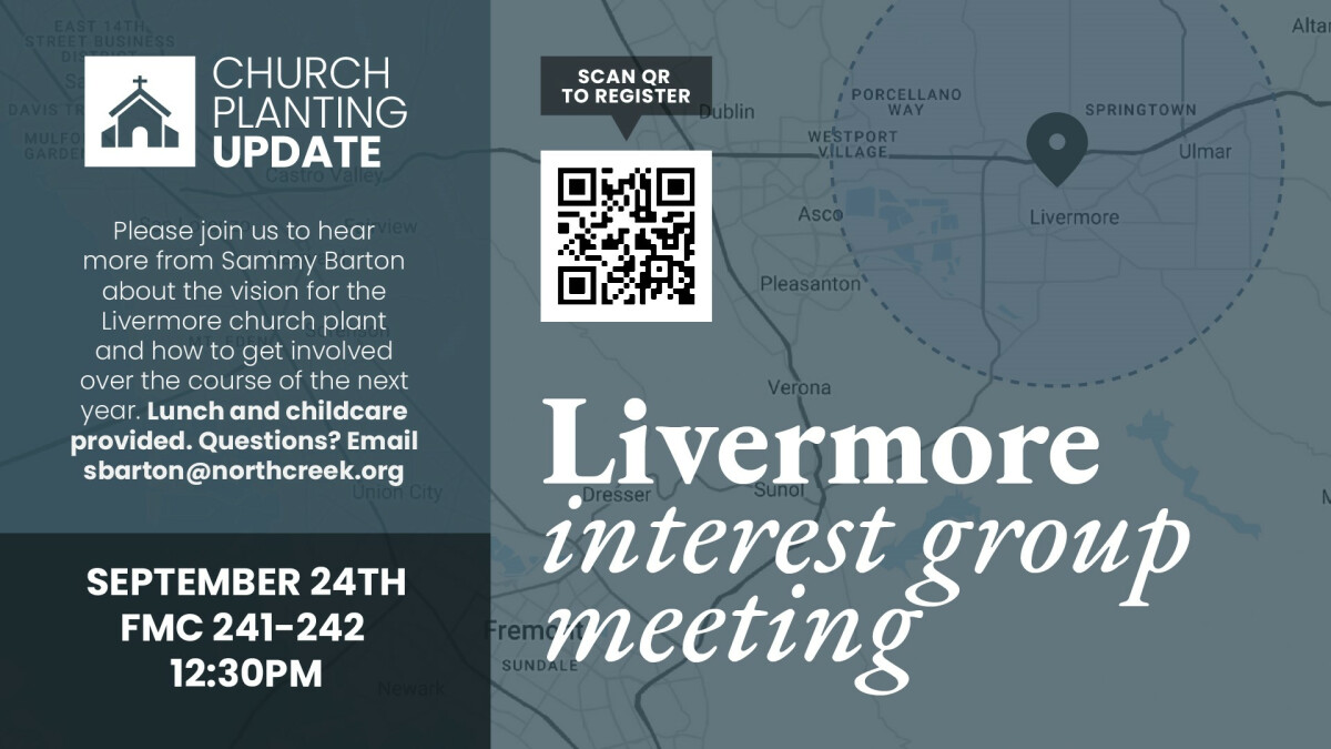 Livermore Church Plant Interest Meeting 