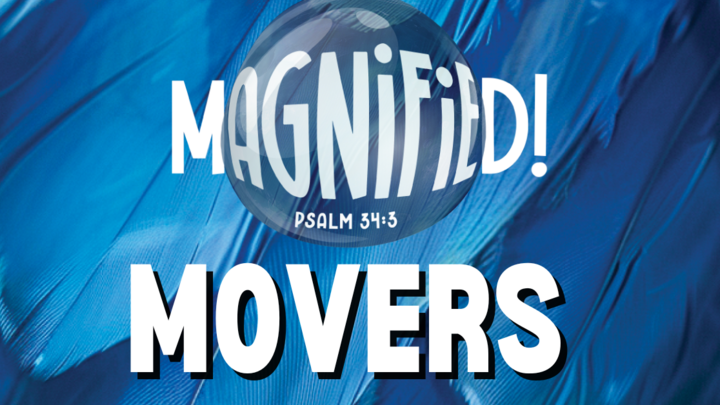 Magnified Movers - VBS2025 | Second Baptist Church Lancaster