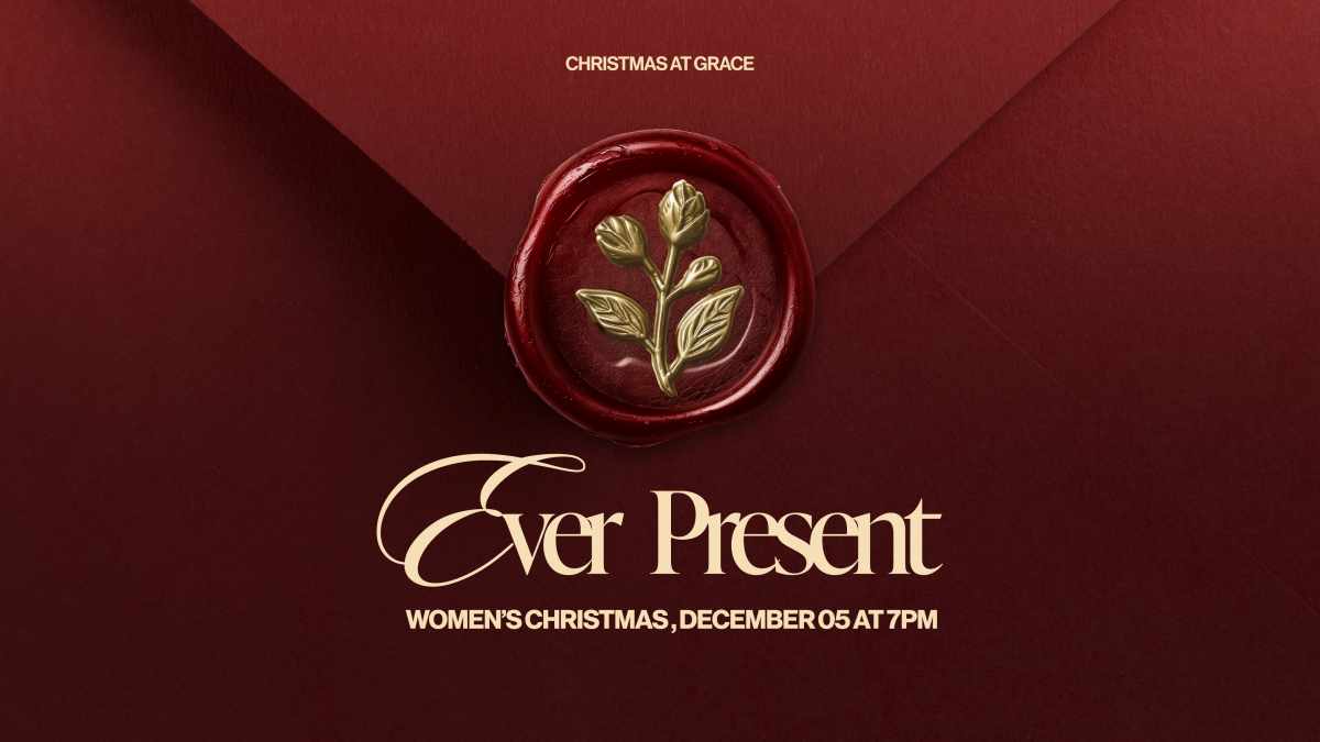 Women's Christmas 2025: Ever Present