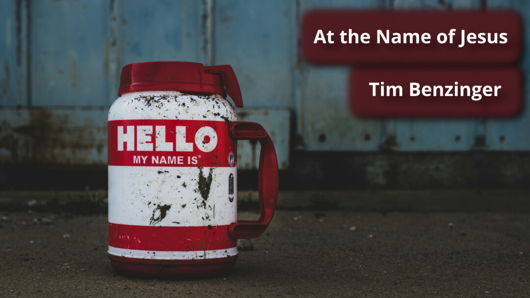 At the Name of Jesus