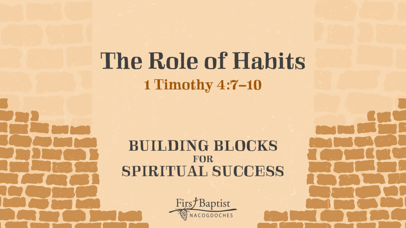 The Role of Habits