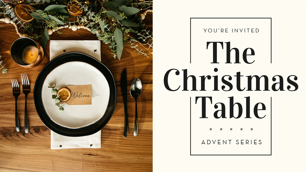 Sunday Series - The Christmas Table