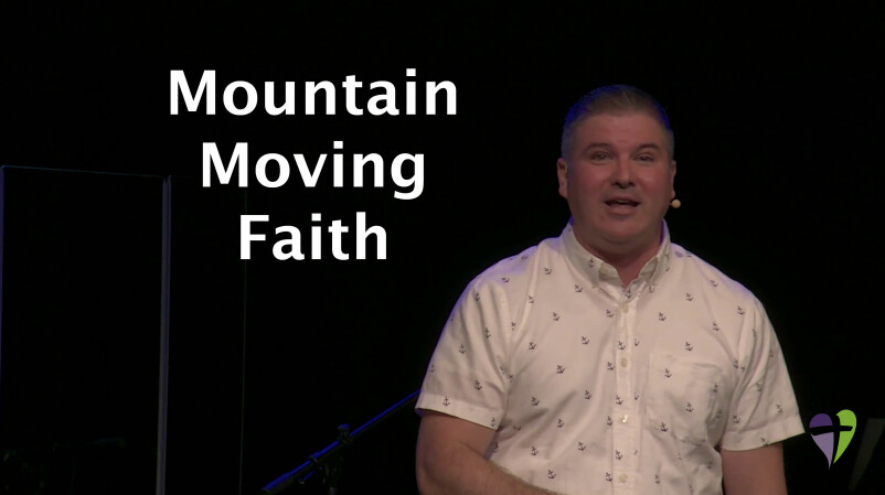 Mountain Moving Faith | Seth Fredericks