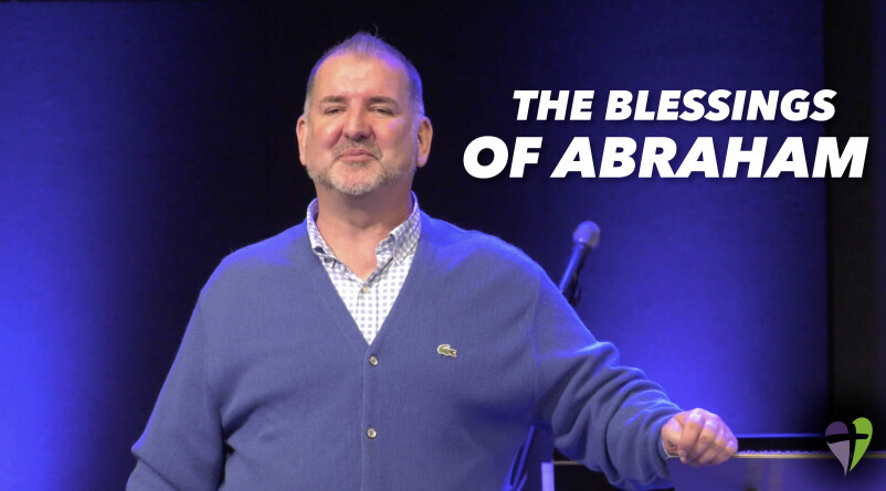 The Blessings of Abraham