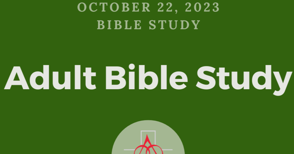 Adult Bible Study, Twenty-first Sunday after Pentecost | Bible Studies ...