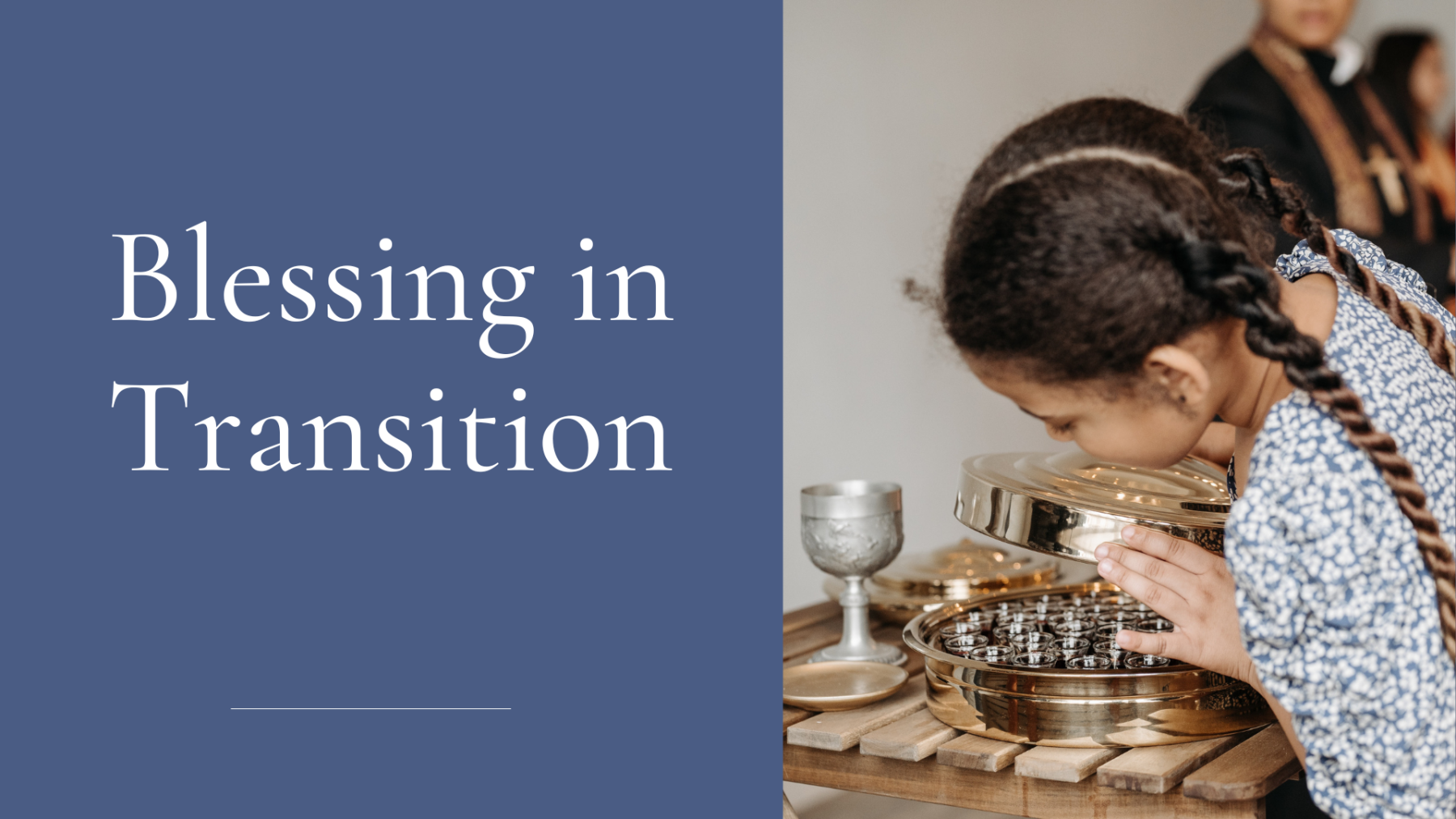 Families of 5th Graders: Blessing Your Child in Transitions