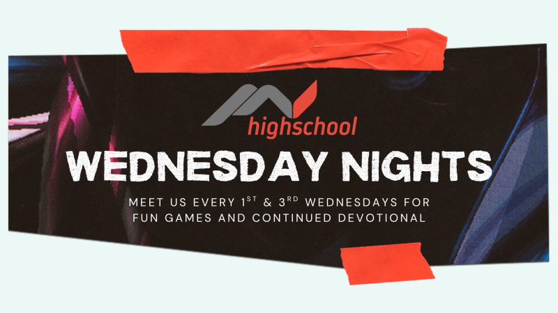 High School Wednesday Nights
