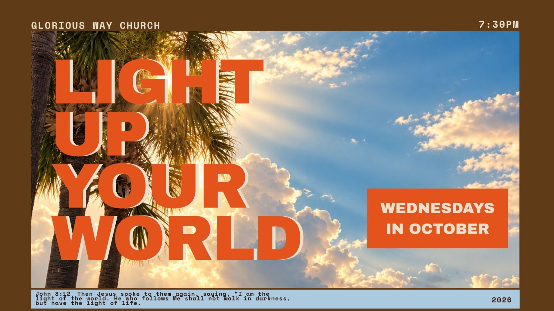 Light Up Your World: LIVE Wednesdays in October