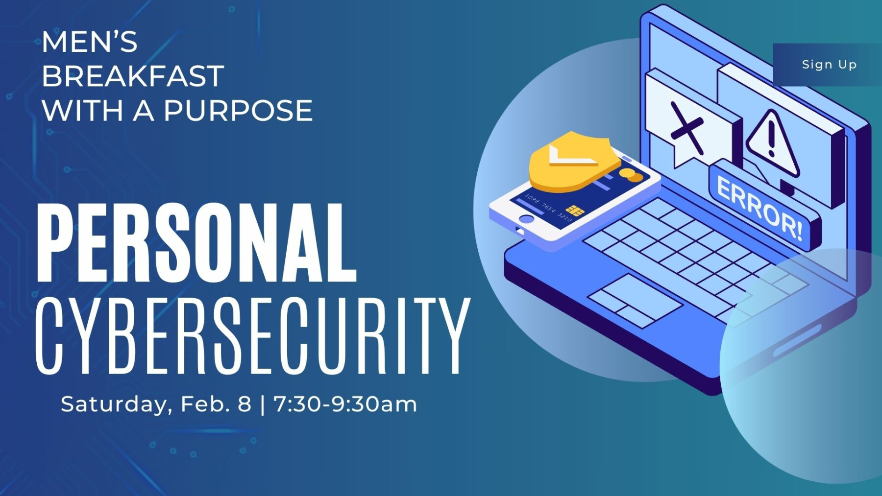 Breakfast with a Purpose: Personal Cybersecurity