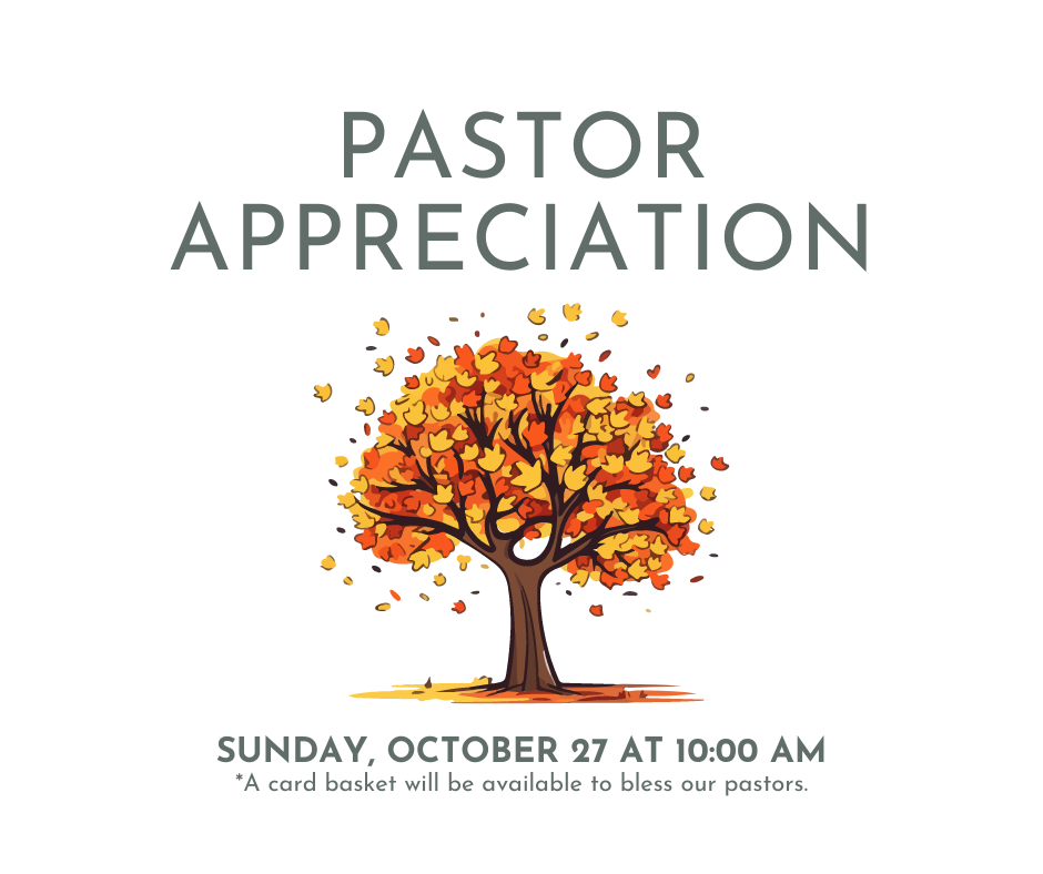 Join us for Pastor Appreciation!