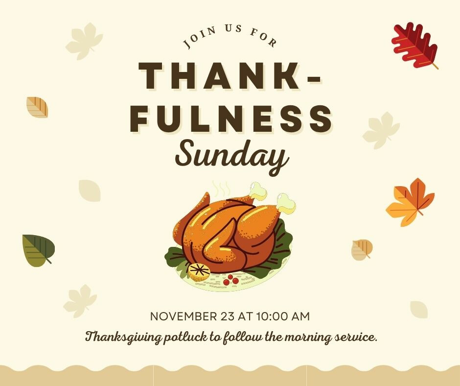 Thankfulness Sunday 2025
