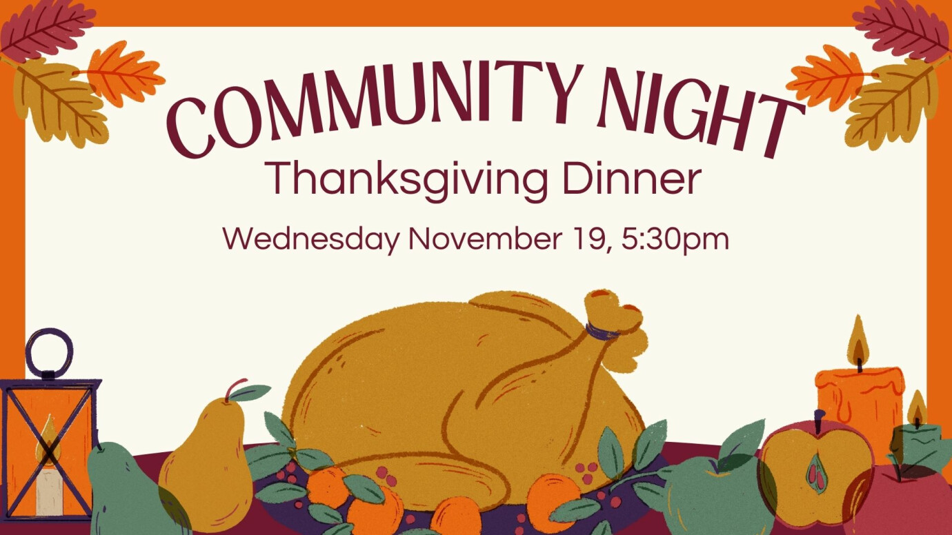 Thanksgiving Community Night