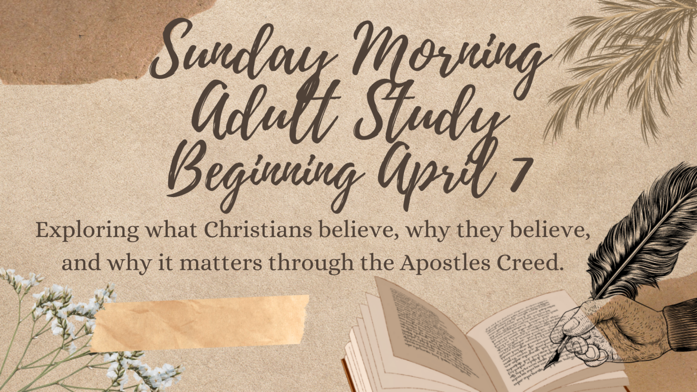 Sunday Morning Adult Study - Creed