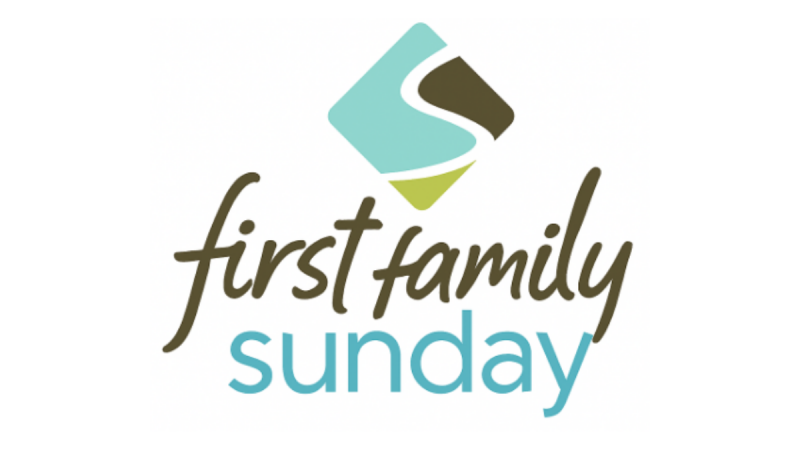 First Family Sunday