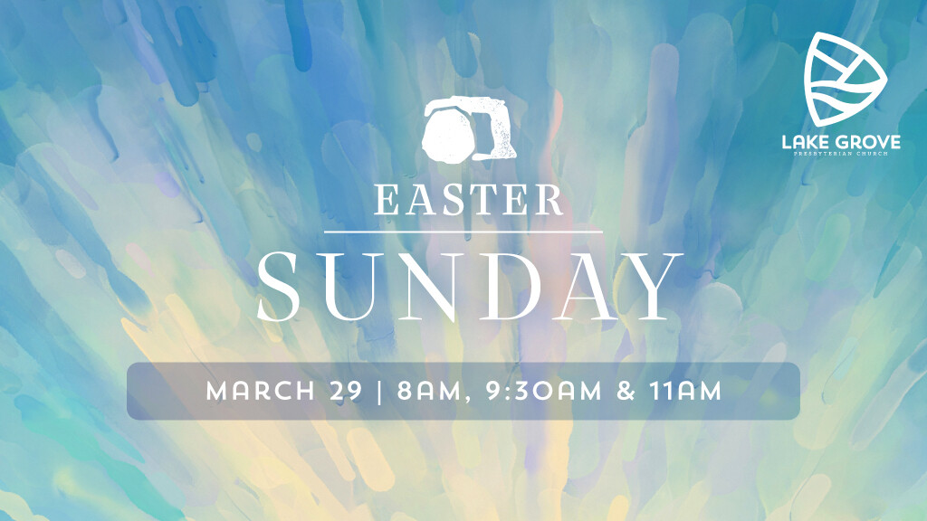 Easter Traditional Services