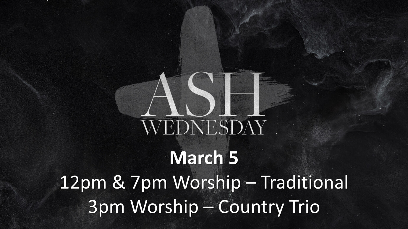 12 PM Ash Wednesday Worship Service