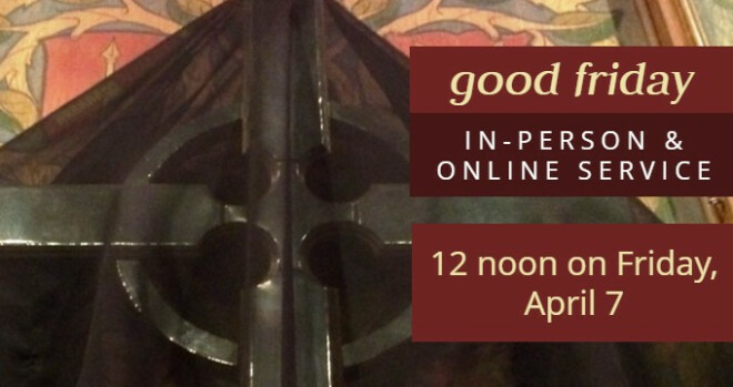 Good Friday service, 12 noon