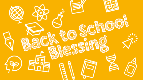 Back to School Blessing