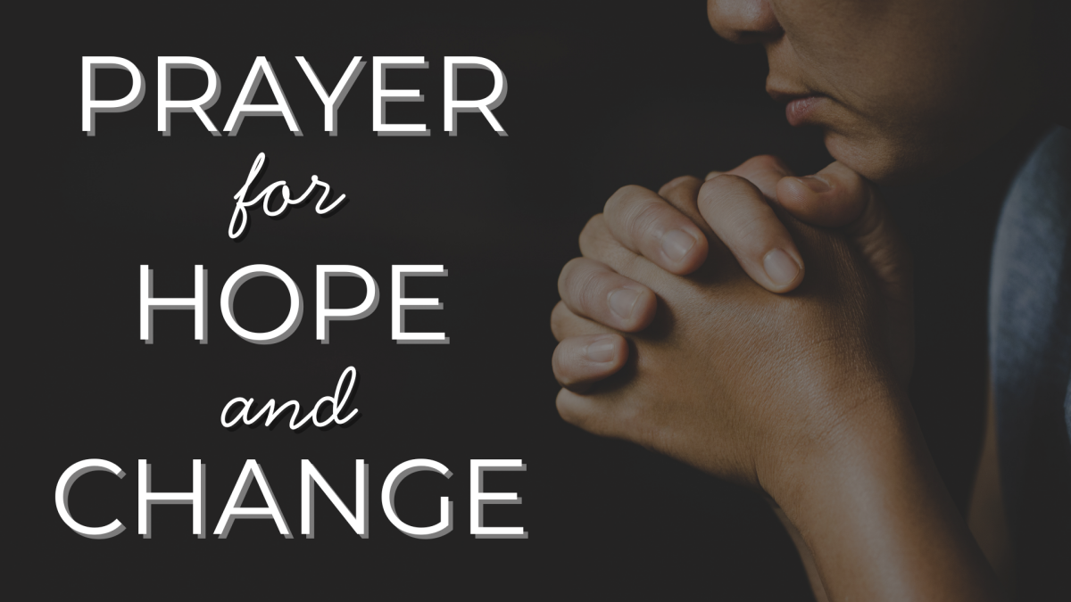 Prayer for Hope and Change