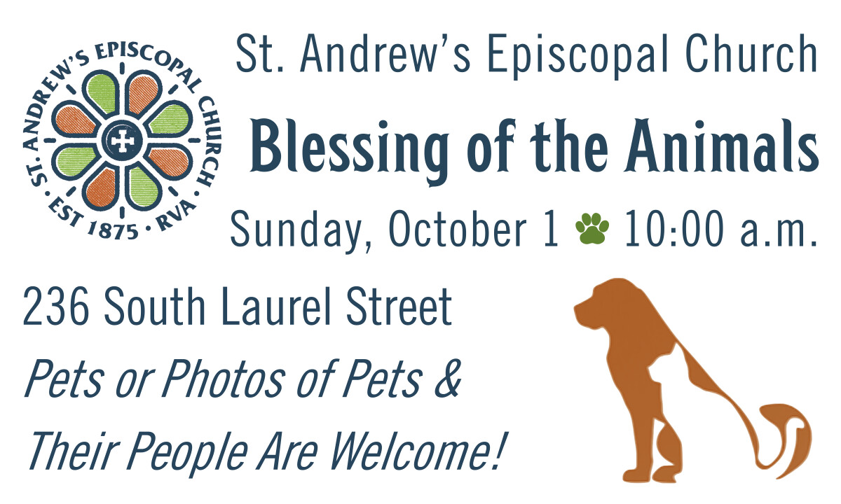 10:00 a.m. Holy Eucharist & Blessing of the Animals In The Church
