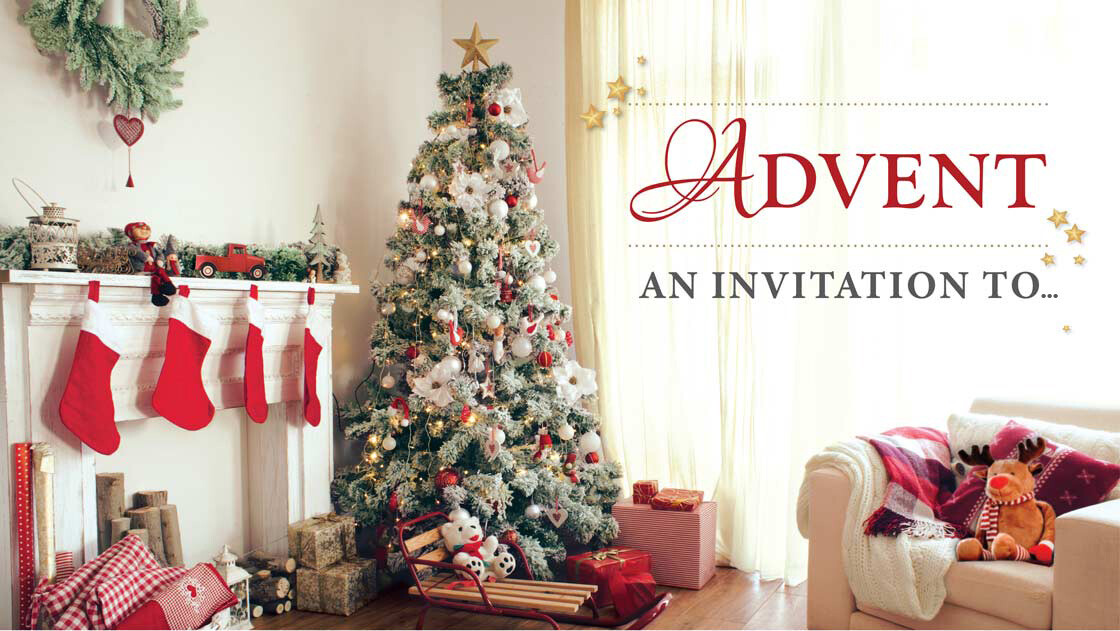 Advent - An Invitation to Christmas
