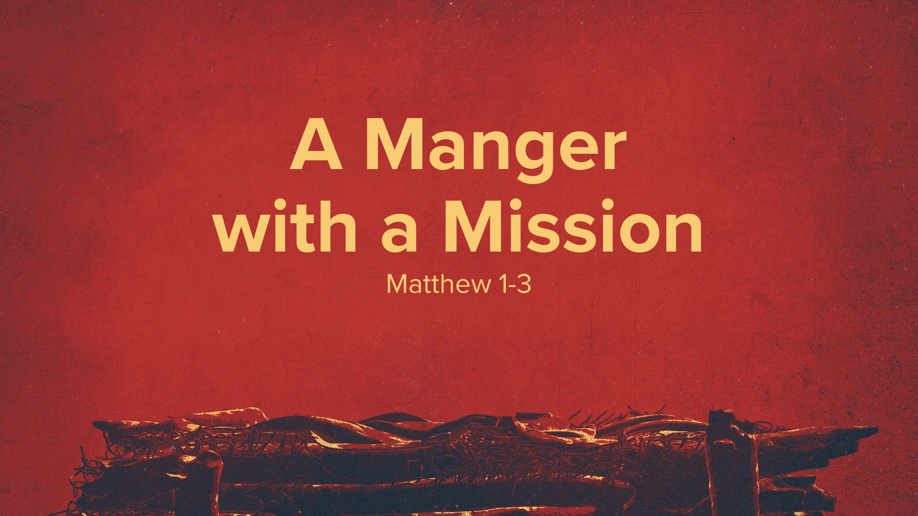 A Manger with a Mission