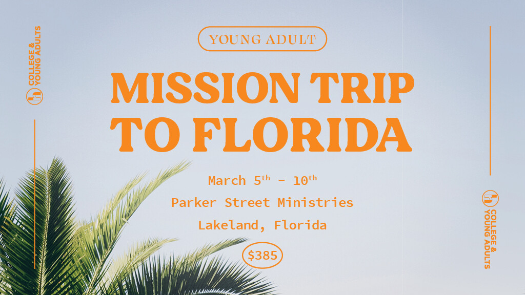 Mission Trip | Lakeland, Florida