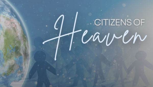 Series: Citizens of Heaven