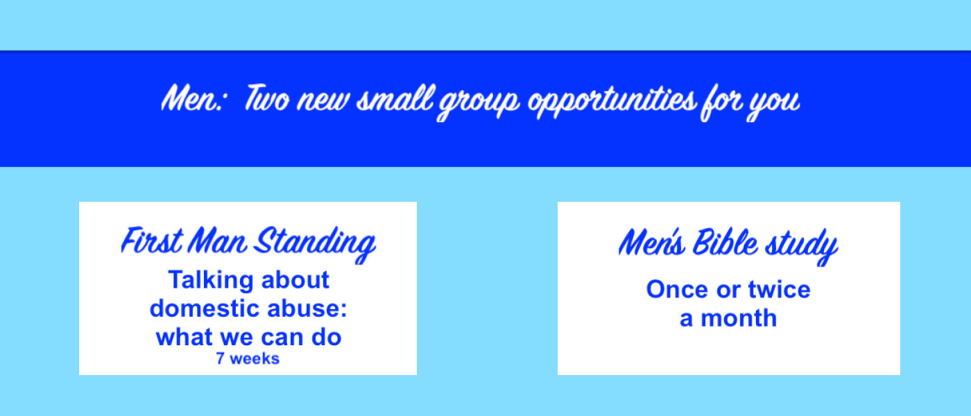 Two new men's groups