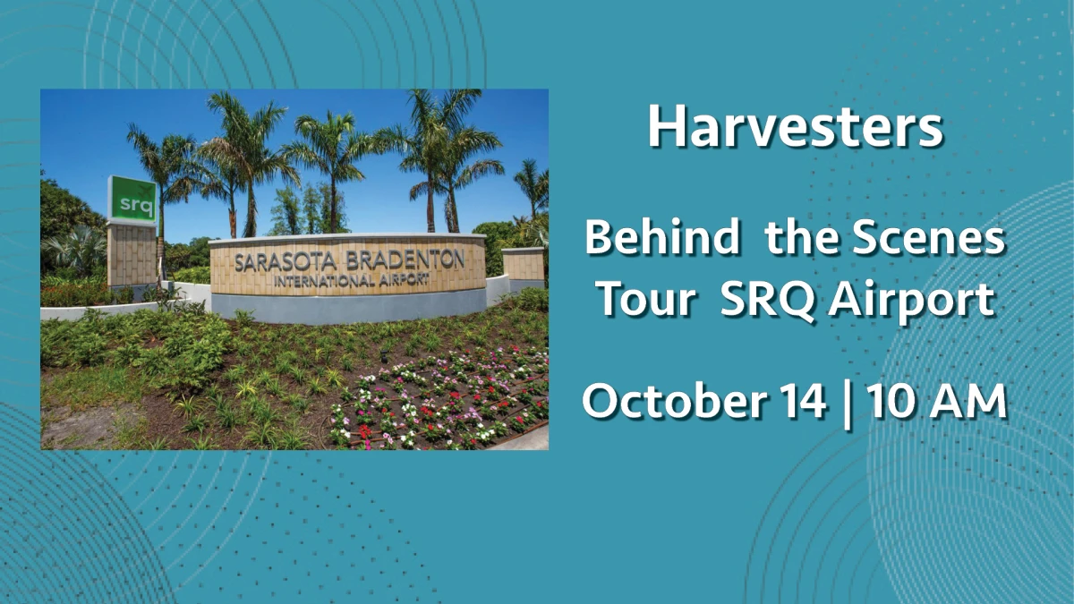 Harvesters SRQ Behind the Scenes Tour