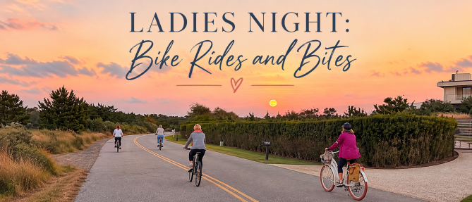 Ladies Night Out: Bike Rides & Bites - Oct 5 2026 5:00 PM