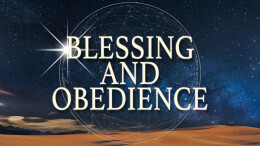 Blessing and Obedience
