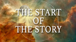 The Start of the Story