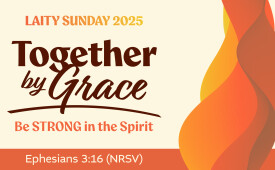 Together by Grace: Be Strong in the Spirit