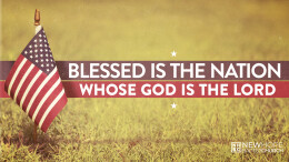 Blessed is the Nation Whose God is Lord \ May 26, 2024