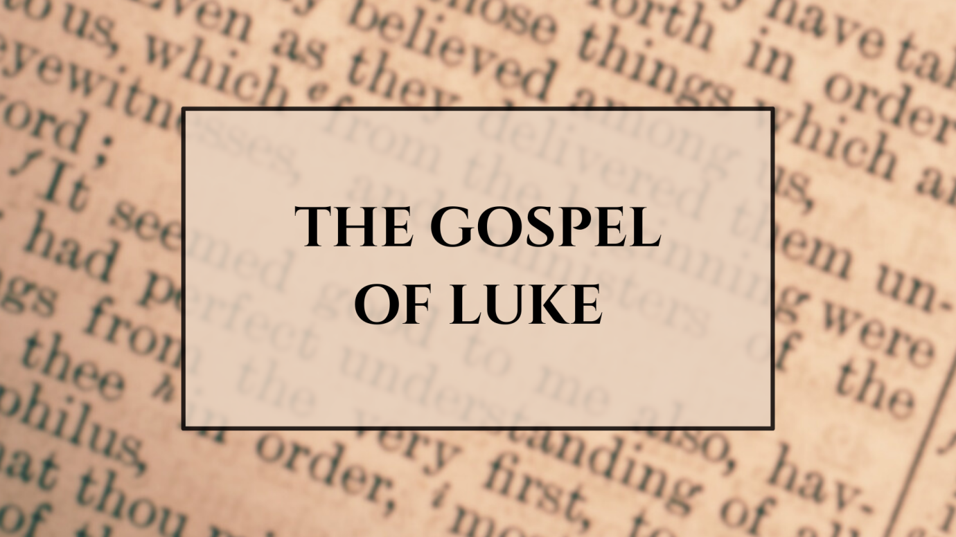 The Gospel of Luke