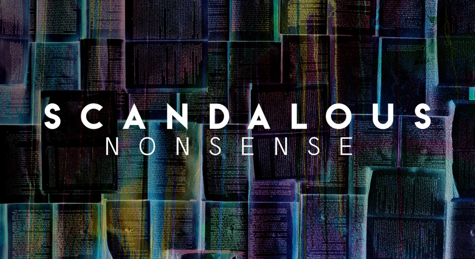 Scandalous Nonsense