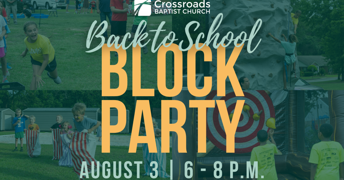 Back to School Block Party | Crossroads Baptist Church | Valdosta