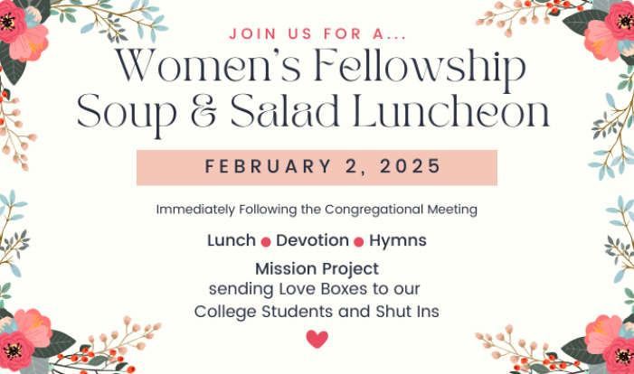 Women's Ministry Soup and Salad Luncheon - Feb 2 2025 12:00 PM