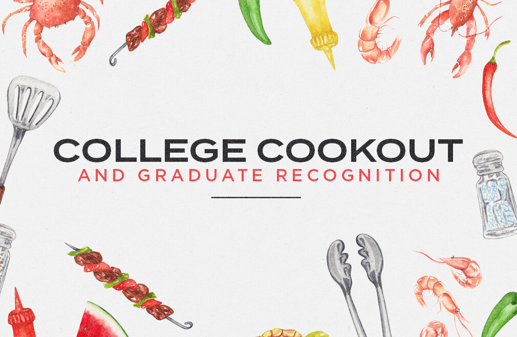 College Cookout & Graduate Recognition