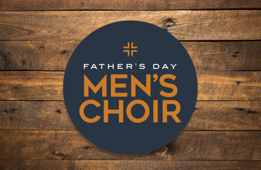 Father's Day Men's Choir