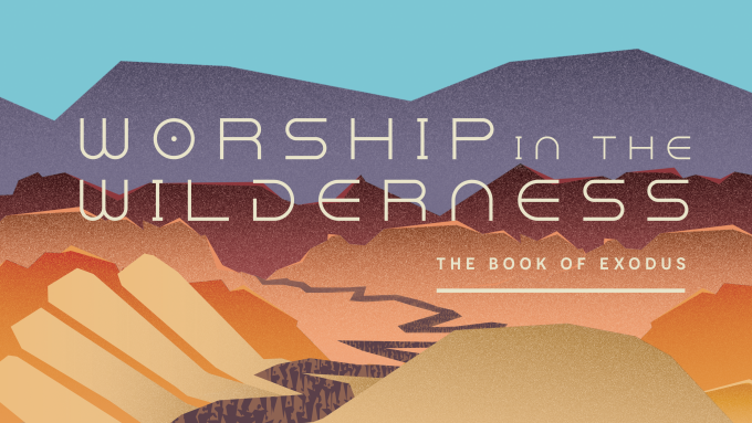 Worship in the Wilderness: How Am I Supposed to Fear God?