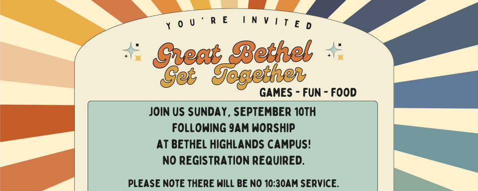 The Great Bethel Get Together 2023