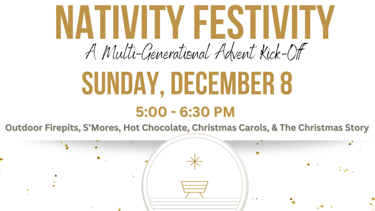 Nativity Festivity-Advent Kick-off