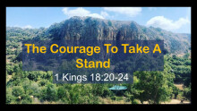 Courageous Faith: Courage to Take a Stand