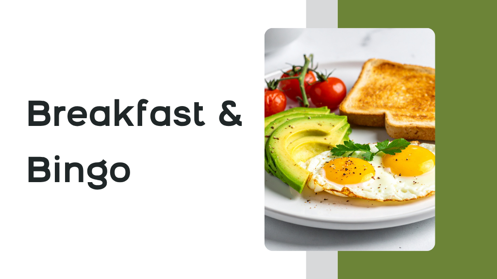 Breakfast & Bingo - Joy Group