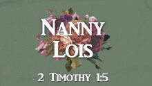 Nanny Lois
