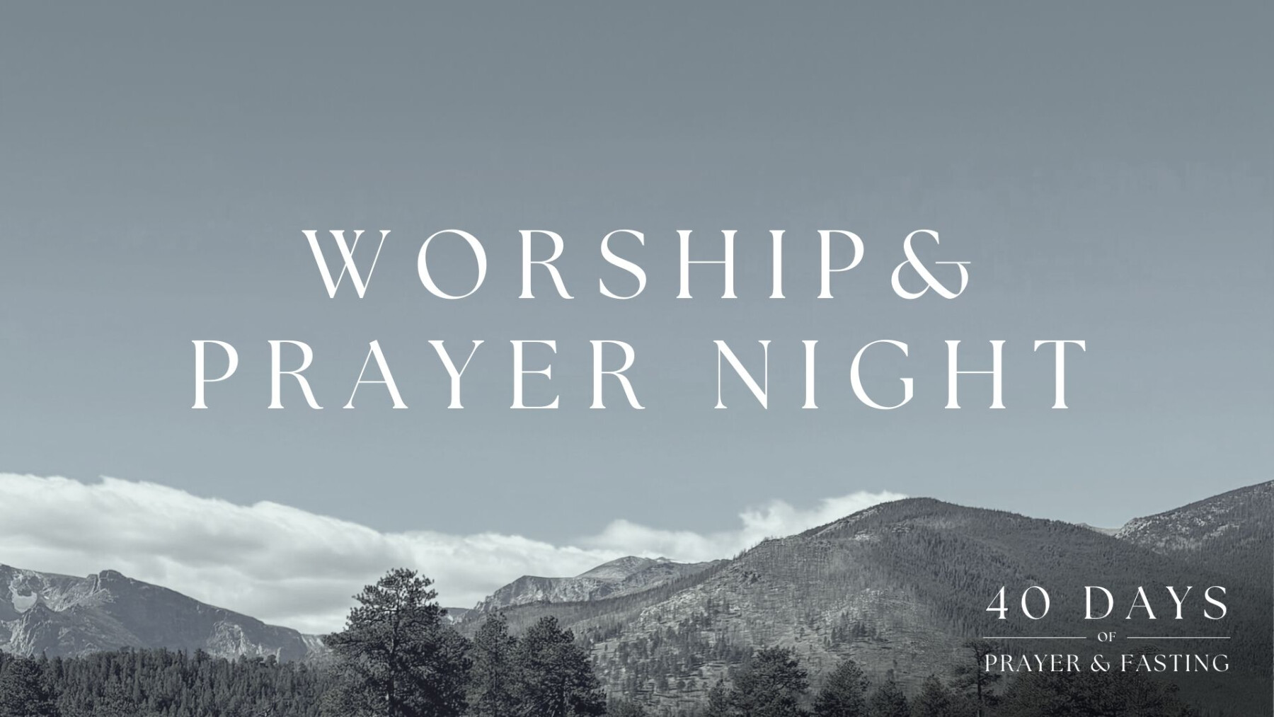 Worship & Prayer Night